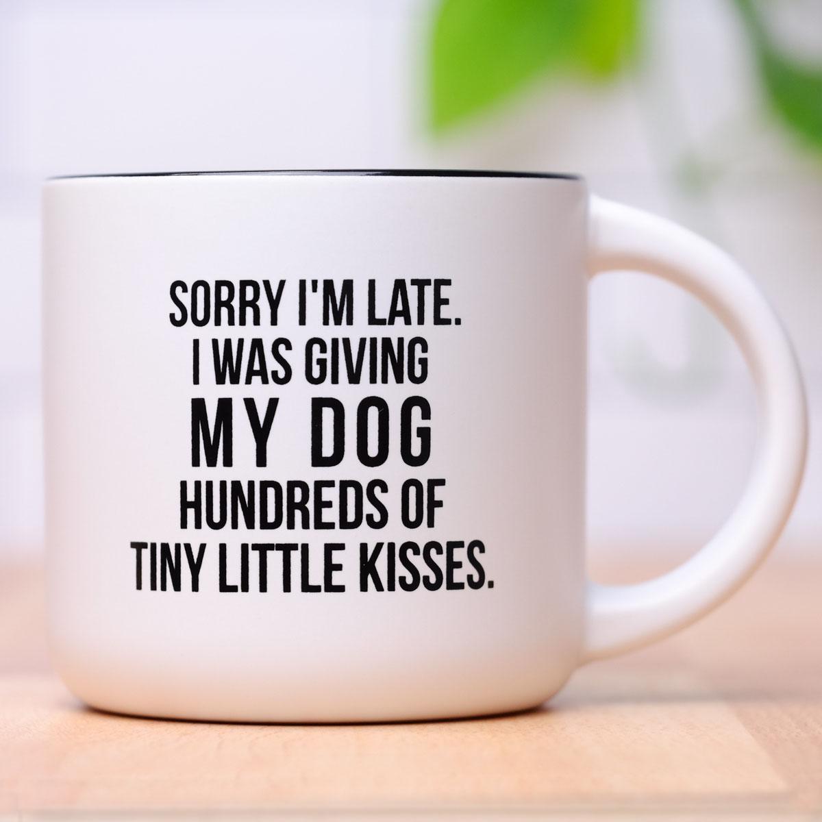 Sorry I'm Late... Ceramic Mug. Case Pack of 12.