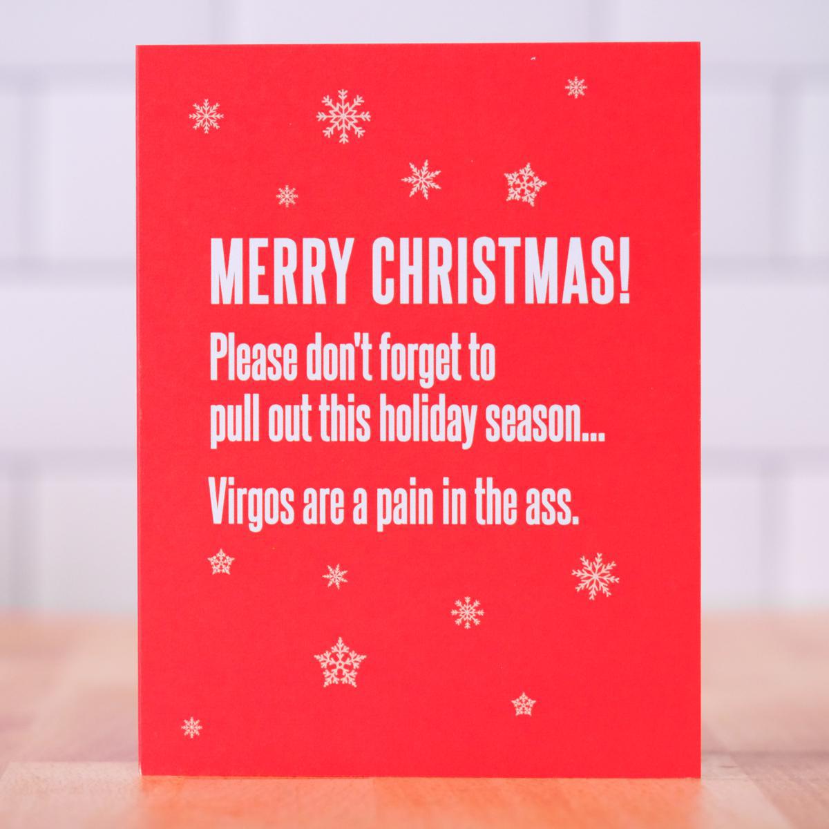 Virgos are a pain... Christmas Card. Case pack of 10