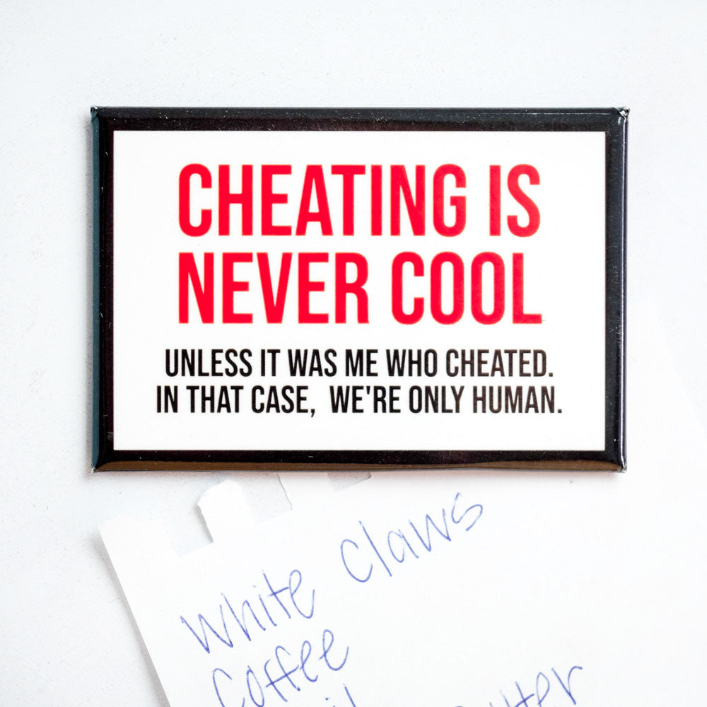 Cheating is never cool... Magnet. Case Pack of 8