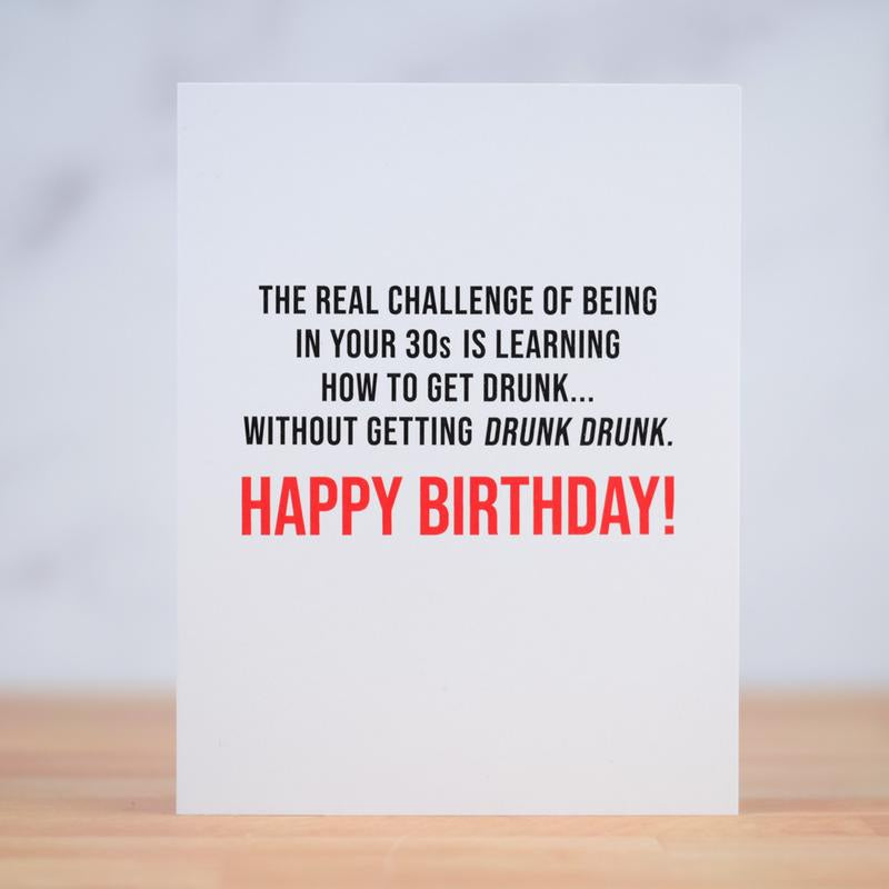 Drunk in your 30's... Birthday Card. Case Pack of 10