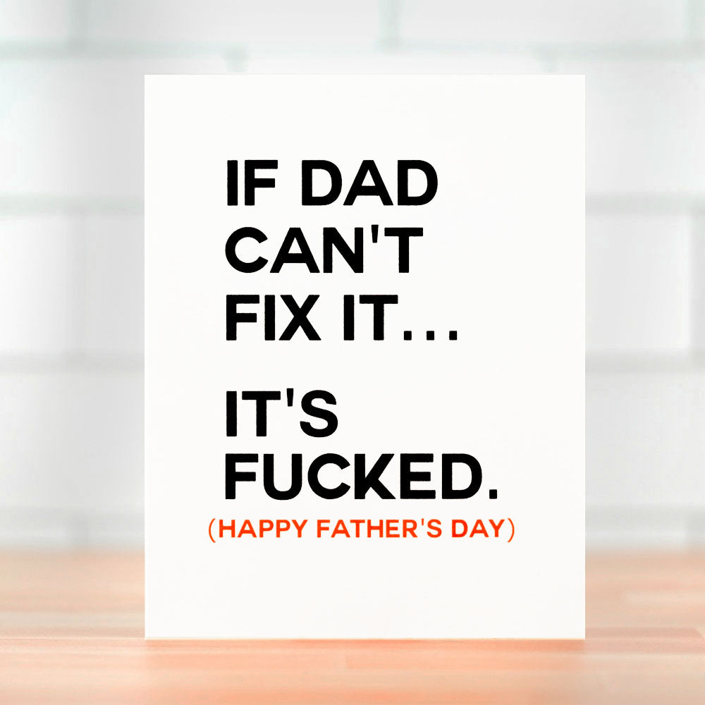 If Dad can't fix it... Father's Day Card. Case Pack of 10