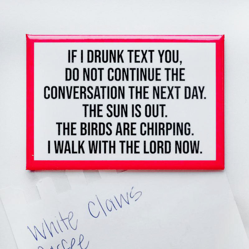 If I drunk text you... Magnet. Case Pack of 8