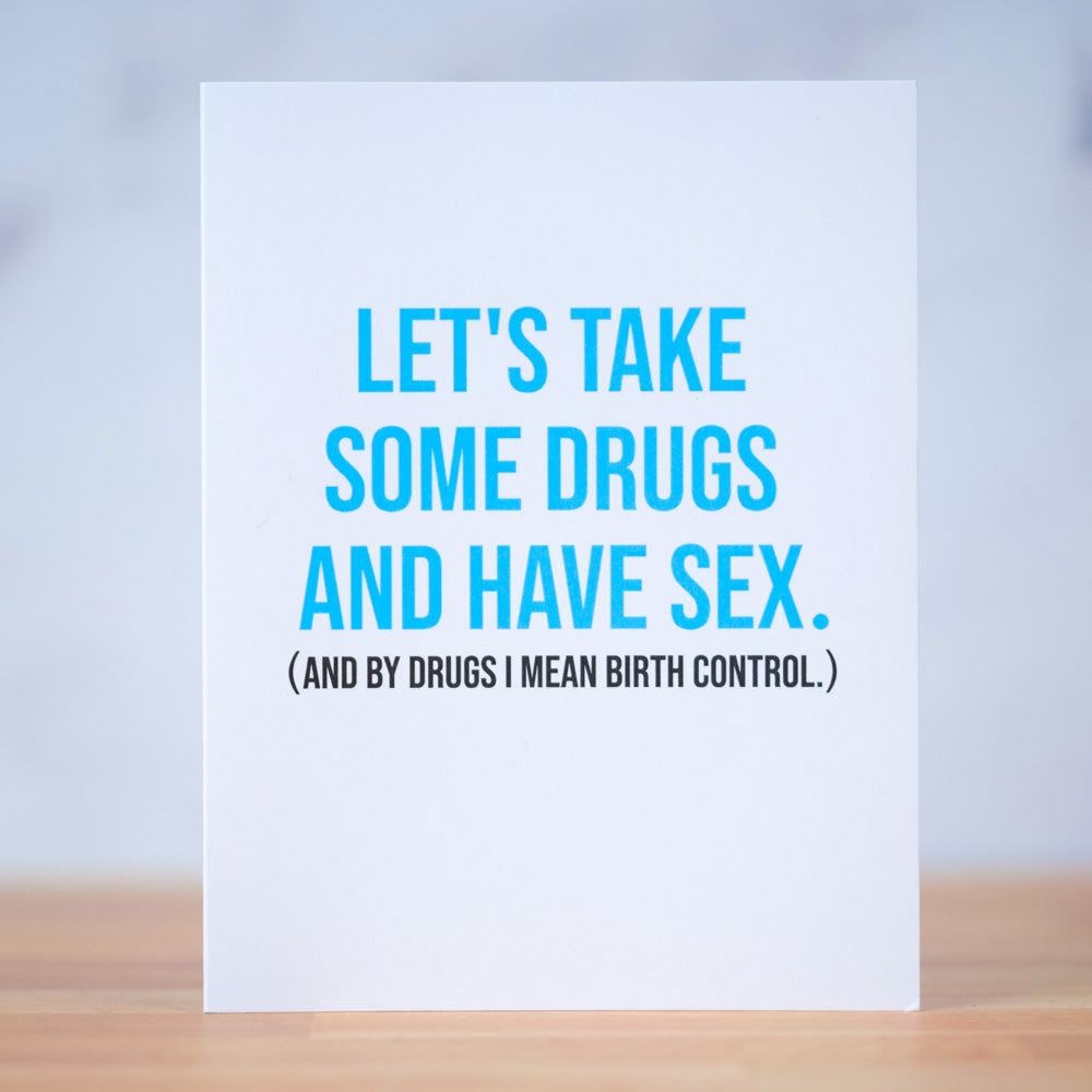 Let's take drugs... Love Card. Case Pack of 10