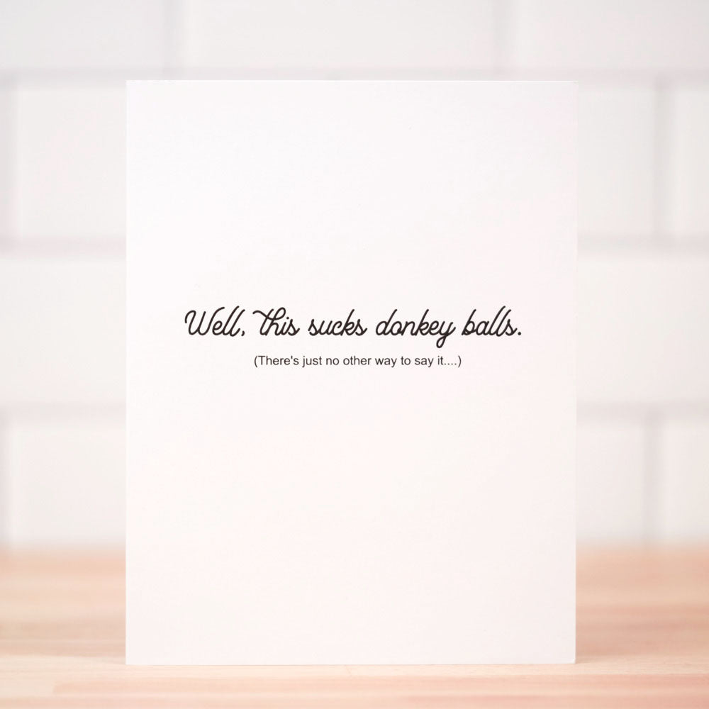 Well, this sucks... Sympathy Card. Case Pack of 10