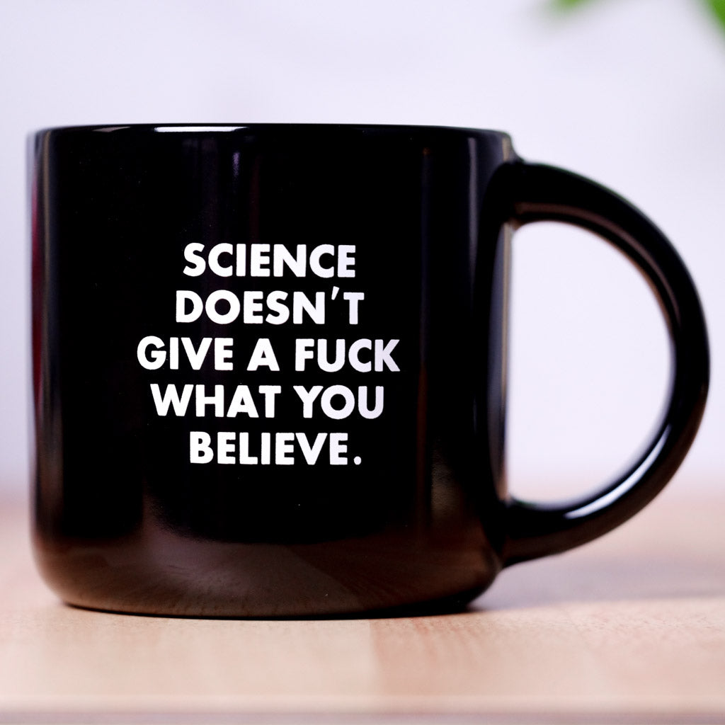 Science doesn't give a fuck... Ceramic Mug.  Case Pack of 12
