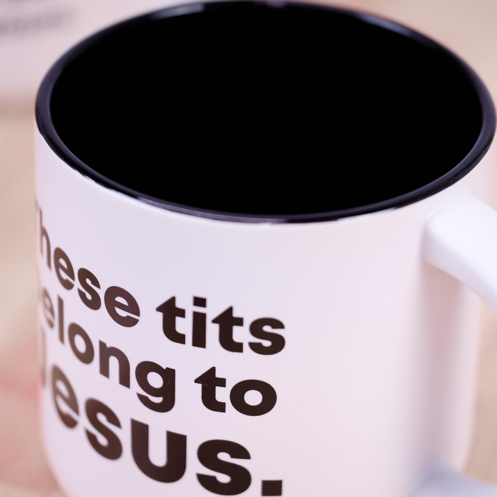 These tits belong to Jesus... Ceramic Mug.  Case Pack of 12