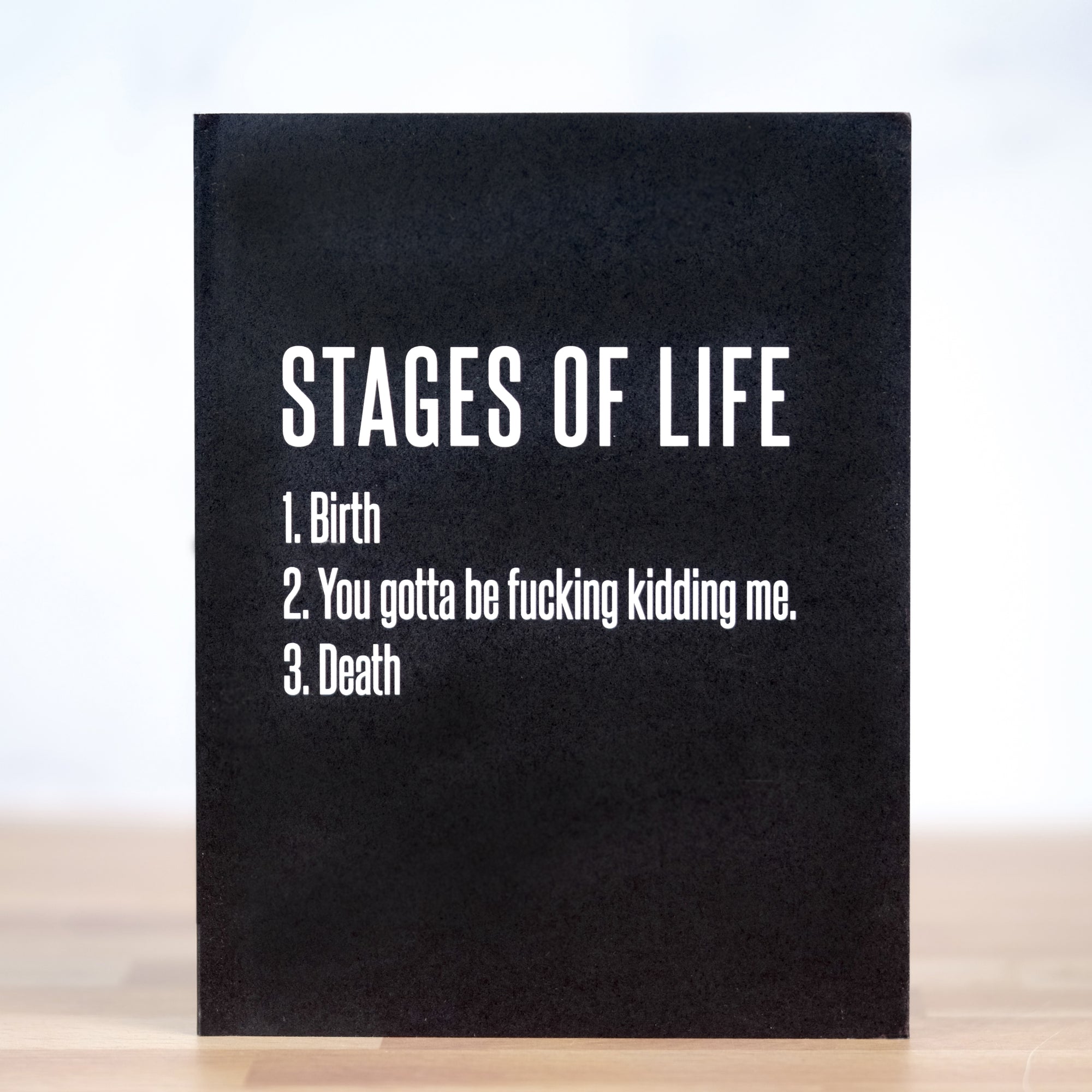 The stages of life... Birthday Card.  Case Pack of 10